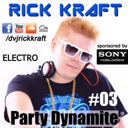 Rick Kraft Party Dynamite 003 (2013-04) Electro