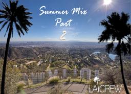 SUMMER MIX PART 2