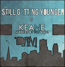 Silenced By The Night Vs. Still Getting Younger (Dj_DaniG_El Original Remix 2k14)