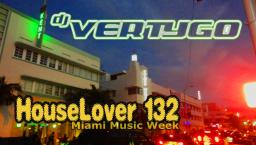 HouseLover 132 Miami Music Week2013
