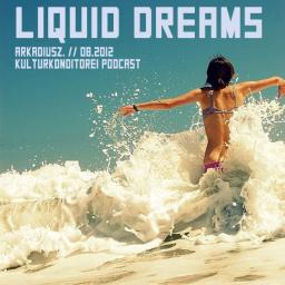 Liquid Dreams