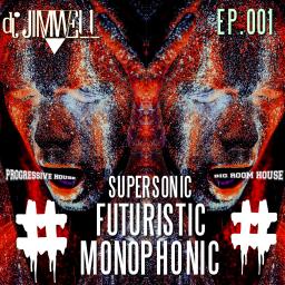 ಠ_ರೃ DJ JIMWELL- Supersonic Futuristic Monophonic ಠ_ರೃ