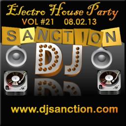Electronic House #21 2013 Club Mix www.djsanction.com 08.02.13