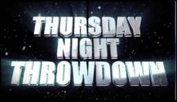 Thursday Night Throwdown
