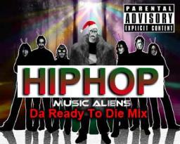 DA READY TO DIE HOTMIX