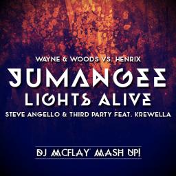 Jumangee Lights Alive (DJ Mcflay® Mash Up)