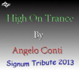 High On Trance  Signum Tribute 2013
