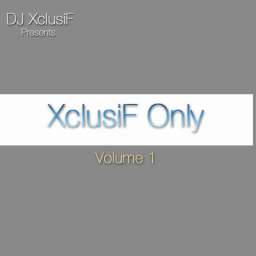 XclusiF Only Vol 1