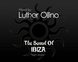 The Sound Of Ibiza Session #002