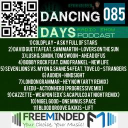 Dancing Days Podcast 085 - Freeminded FM Radio