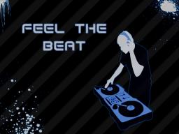 Feel The Beat