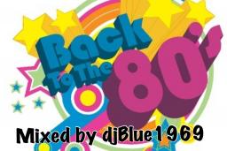 BACK TO THE 80&#039;S - A Party To Go Mix 1