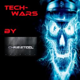 Chris Steel - Tech-Wars