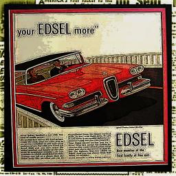 Your Edsel More