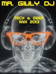 Tech&quot;&amp;&quot;Deep Mix 2013