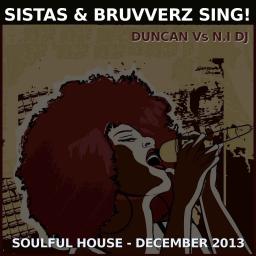 SISTAS &amp; BRUVVERZ SING!