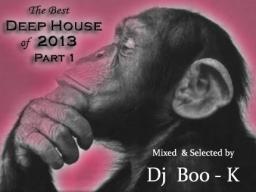 Best of Deep House 2013 Part 1