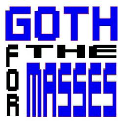 GOTH FOR THE MASSES vol. 3