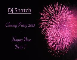 Closing Party 2013 - Happy New Year !