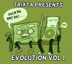 Trixta presents Evolution Vol 1