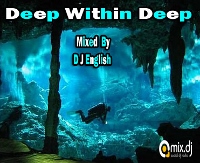 Deep Within Deep