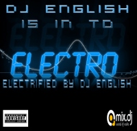DJ English Is In To Electro