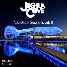 Abu Dhabi Sessions Vol. II - April 2014 Promo Mix