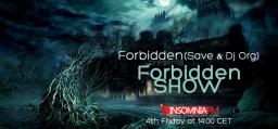 Forbidden show 045 @InsomniaFM Feb 2012