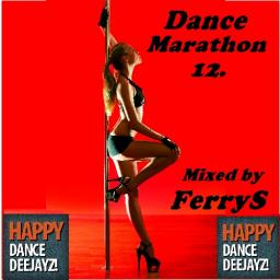 DANCE MARATHON 12 MIXED BY FERRYS