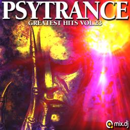 PSYTRANCE GREATEST HITS VOL.23