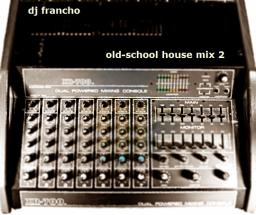 80&#039;s old school house mix 2