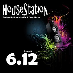 HouseStation - Soulfulistic Funkalicious House Mix