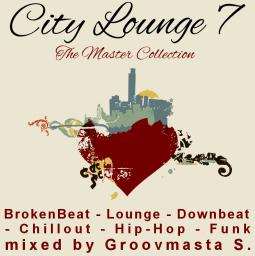 City Lounge 7 - The Master Collection continues ...