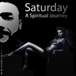 Saturday - A Spiritual Journey