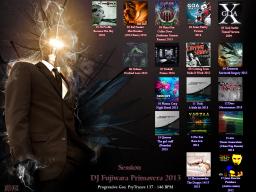 Primavera 2013 Progressive Goa  PsyTrance 137 - 146 BPM