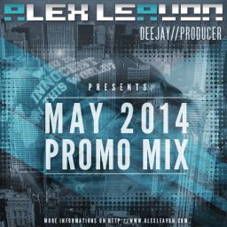 Alex Leavon - May 2014 (Promo Mix)
