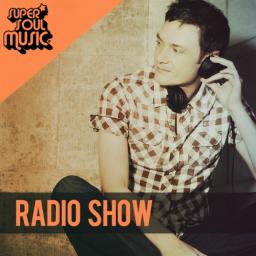 SUPER SOUL MUSIC RADIOSHOW #21 - mixed by RALF GUM