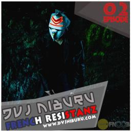 FRENCH RESISTANZ 2 - FNOOB RADIO- Planet X 02/03/13