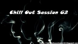 Chill Out Session 62