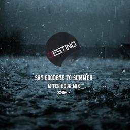 Say Goodbye To Summer - After Hour Mix