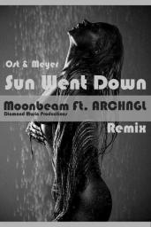 Sun Went Down (Ost &amp; Meyer) Moonbeam ft.ARCHNGL (Remix)