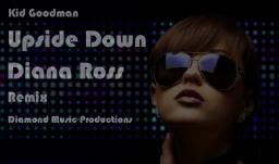 Diana Ross - Upside Down  (Remix)