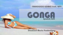 Francesco Gomez feat. Lety - Conga (Spanish Edit)