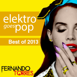 Elektro goes POP (Best of 2013)