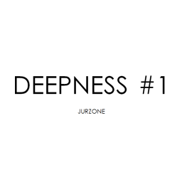 DEEPNESS #1