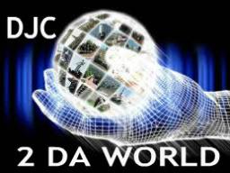 2 DA WORLD