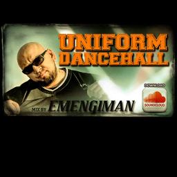 DJ EMENGIMAN - Uniform Dancehall Mix 2014 PLAYLIST
