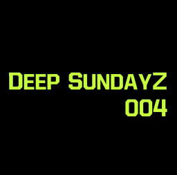 Deep SundayZ 004