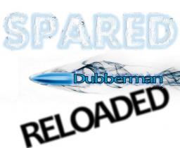 Dubberman Reloaded