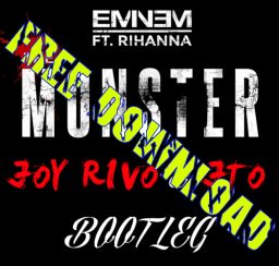 Eminem ft. Rihanna-The Monster (JOYRIVO &amp; JTO Bootleg)